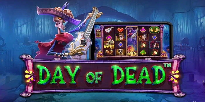 Rahasia Jackpot Besar Terungkap Dengan Mudah Di Day of Dead