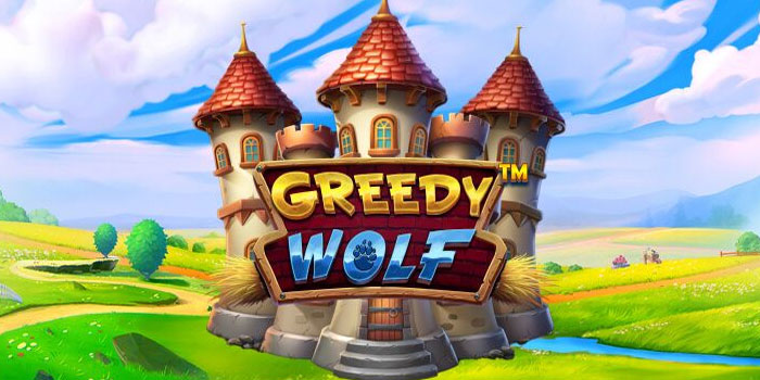 Tips Dapat Maxwin Dalam Sekali Putar di Slot Greedy Wolf