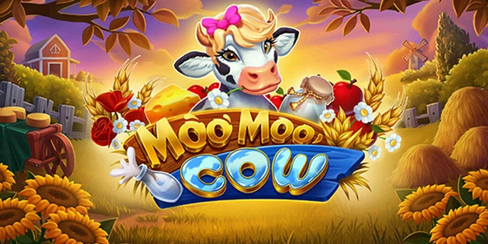 Panduan Bermain Moo Moo Cow Raih Maxwin Konsisten