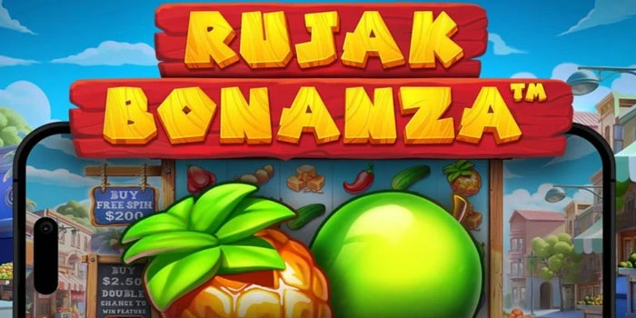 Slot Rujak Bonanza: Tips Anti Rungkad Untuk Pemain Baru
